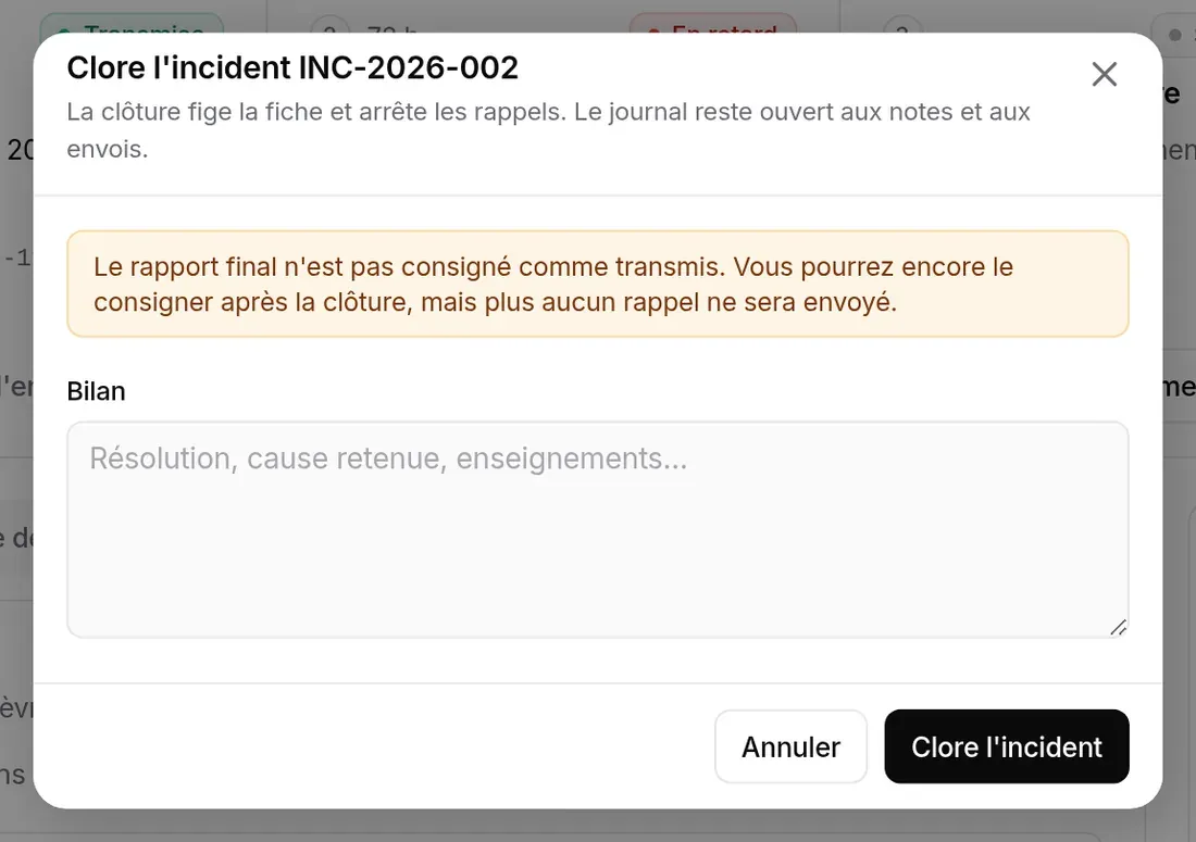 Fenêtre « Clore l’incident INC-2026-002 » : bilan, avertissement sur le rapport final
