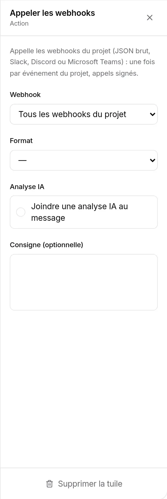 Réglages de la tuile Appeler les webhooks : webhook visé et format