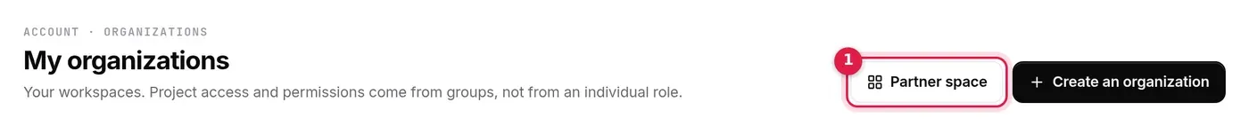 Partner space button on the My organizations page