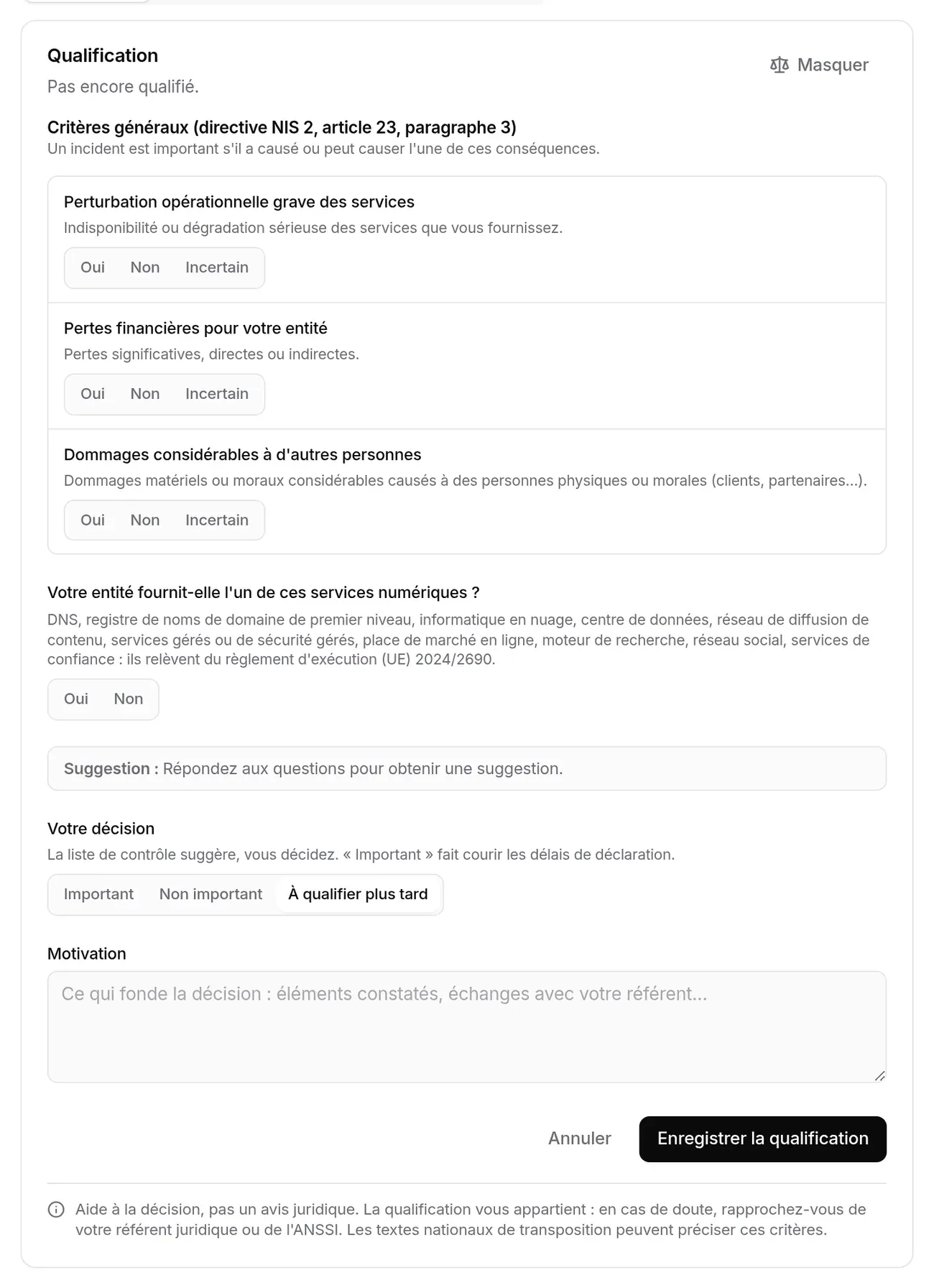 Liste de contrôle de qualification de INC-2026-004 : critères généraux, question sur les services numériques, suggestion, décision, motivation