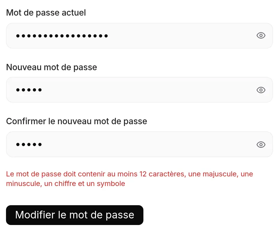 Message « Le mot de passe doit contenir au moins 12 caractères, une majuscule, une minuscule, un chiffre et un symbole » sous le formulaire