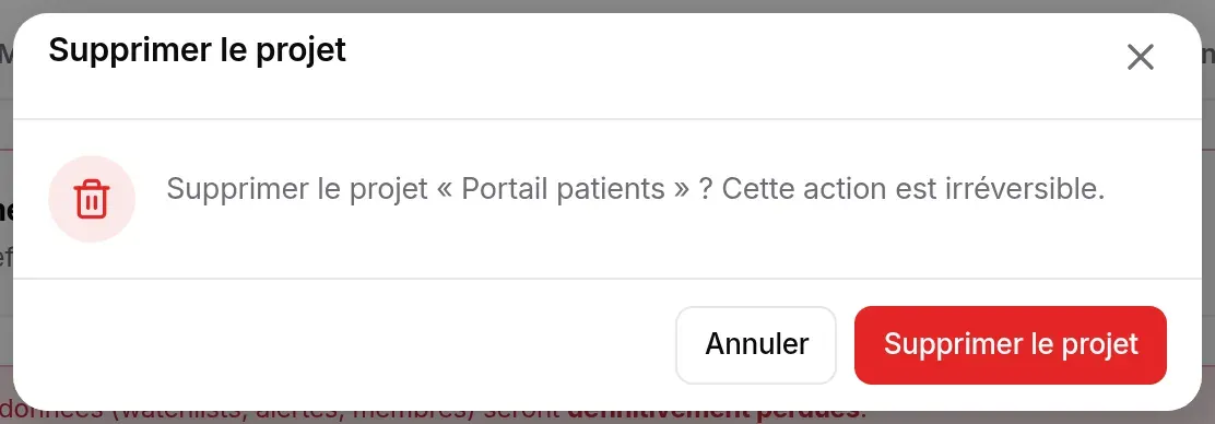 Fenêtre de confirmation « Supprimer le projet « Portail patients » ? Cette action est irréversible. »