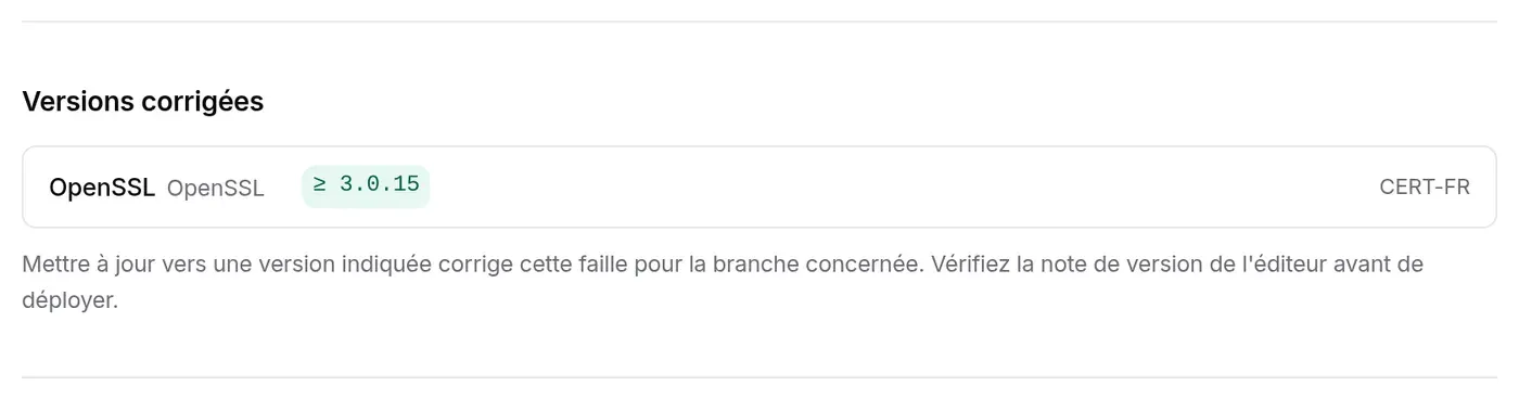 Versions corrigées de CVE-2024-5535 : OpenSSL ≥ 3.0.15, source CERT-FR