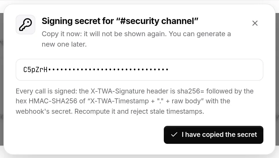 “Signing secret for “#security channel”” window: secret to copy (masked for this screenshot), reminder of how the signature is computed, I have copied the secret button